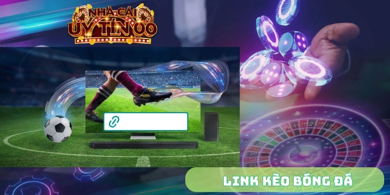 link kèo bóng đá